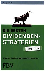 Kartonierter Einband Die besten Dividendenstrategien - simplified von Georg Pröbstl