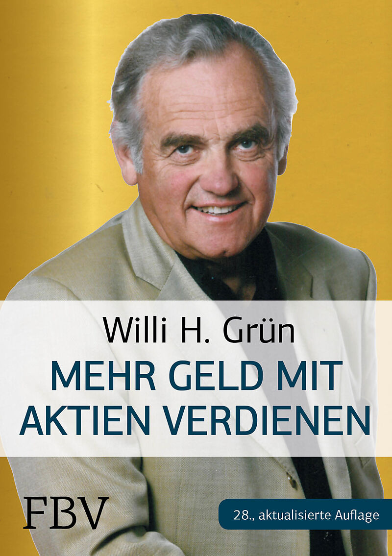 Mehr Geld Verdienen Mit Aktien Willi H Grun Buch Kaufen Ex Libris