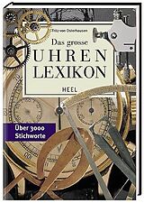 Fester Einband Das große Uhren Lexikon von Fritz von Osterhausen