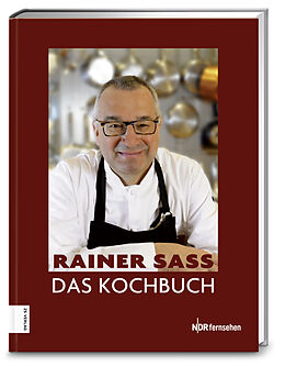 Fester Einband Das Kochbuch von Rainer Sass
