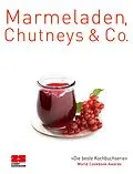 E-Book (epub) Marmeladen, Chutneys & Co. von ZS-Team
