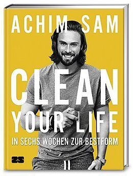 Fester Einband Clean your life von Achim Sam