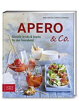 Kartonierter Einband Apero &amp; Co. von Anna Cavelius, Cornelia Schinharl