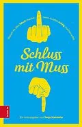 E-Book (epub) Schluss mit Muss von Tanja Mairhofer