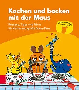 E-Book (epub) Kochen und backen mit der Maus von ZS-Team