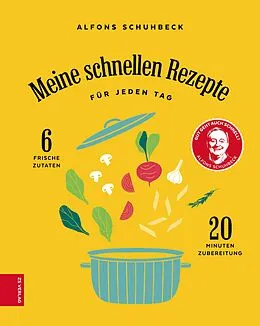 E-Book (epub) Meine schnellen Rezepte von Alfons Schuhbeck
