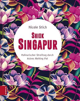 E-Book (epub) Shiok Singapur von Nicole Stich