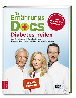 Fester Einband Die Ernährungs-Docs - Diabetes heilen von Matthias Riedl, Jörn Klasen, Anne Fleck