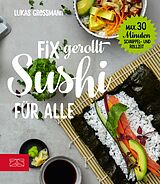 E-Book (epub) Sushi von Lukas Grossmann