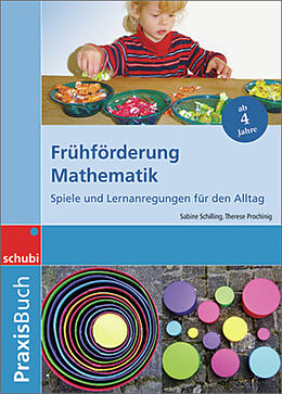 Couverture cartonnée Frühförderung Mathematik de Therese Prochinig, Sabine Schilling