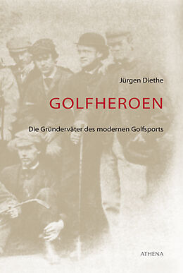 Kartonierter Einband Golfheroen von Jürgen Diethe
