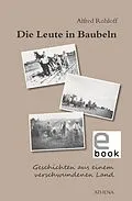 E-Book (epub) Die Leute in Baubeln von Alfred Rohloff