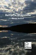 E-Book (pdf) Baltische Rhapsodie von Martin Roemer