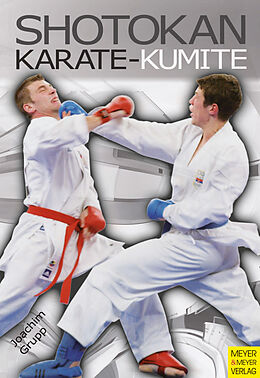 Kartonierter Einband Shotokan Karate-Kumite von Joachim Grupp