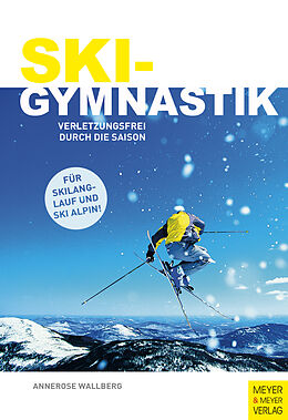 Kartonierter Einband Skigymnastik von Annerose Wallberg