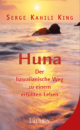 E-Book (epub) Huna von Serge Kahili King