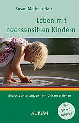 E-Book (epub) Leben mit hochsensiblen Kindern von Susan Marletta-Hart