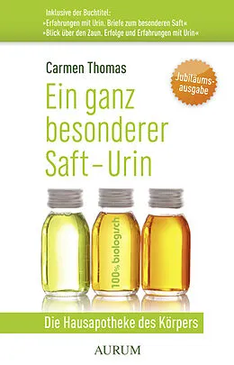 E-Book (epub) Ein ganz besonderer Saft - Urin von Carmen Thomas