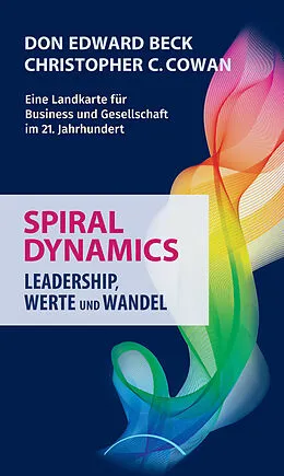 E-Book (epub) Spiral Dynamics von Don Edward Beck, Christopher C. Cowan