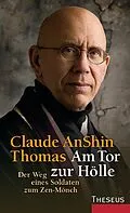 E-Book (epub) Am Tor zur Hölle von Claude AnShin Thomas