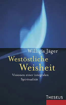 E-Book (epub) Westöstliche Weisheit von Willigis Jäger