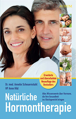 E-Book (epub) Natürliche Hormontherapie von Annelie Scheuernstuhl, Anne Hild