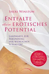 E-Book (epub) Entfalte dein erotisches Potential von Sheri Winston
