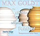 Audio CD (CD/SACD) Für Nächte am offenen Fenster - Folge zwei von Max Goldt