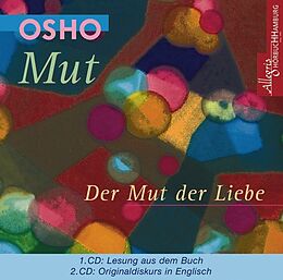 Audio CD (CD/SACD) Mut - Der Mut der Liebe von Osho