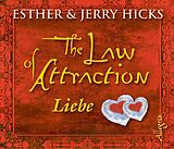 Audio CD (CD/SACD) The Law of Attraction, Liebe von Esther & Jerry Hicks