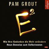 Audio CD (CD/SACD) E² von Pam Grout
