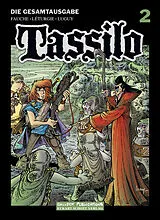 Fester Einband Tassilo Gesamtausgabe von Xavier Fauche, Jean Léturgie
