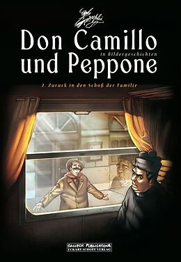 Fester Einband Don Camillo und Peppone in Bildergeschichten 02. Zurück in den Schoß der Familie von Davide Barzi, Silvia Lombardi, Alessandro Mainardi