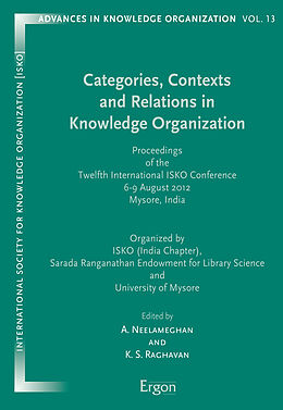 Livre Relié Categories, Contexts and Relations in Knowledge Organization de 