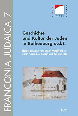 Fester Einband Geschichte und Kultur der Juden in Rothenburg o.d.T. von 