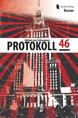 E-Book (epub) Protokoll 46 von Adrian van Schwamen
