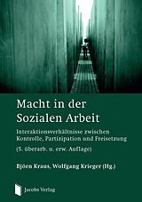 E-Book (epub) Macht in der Sozialen Arbeit von Björn Kraus, Wolfgang Krieger