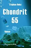 E-Book (epub) Chondrit 55 von Stephan Heinz