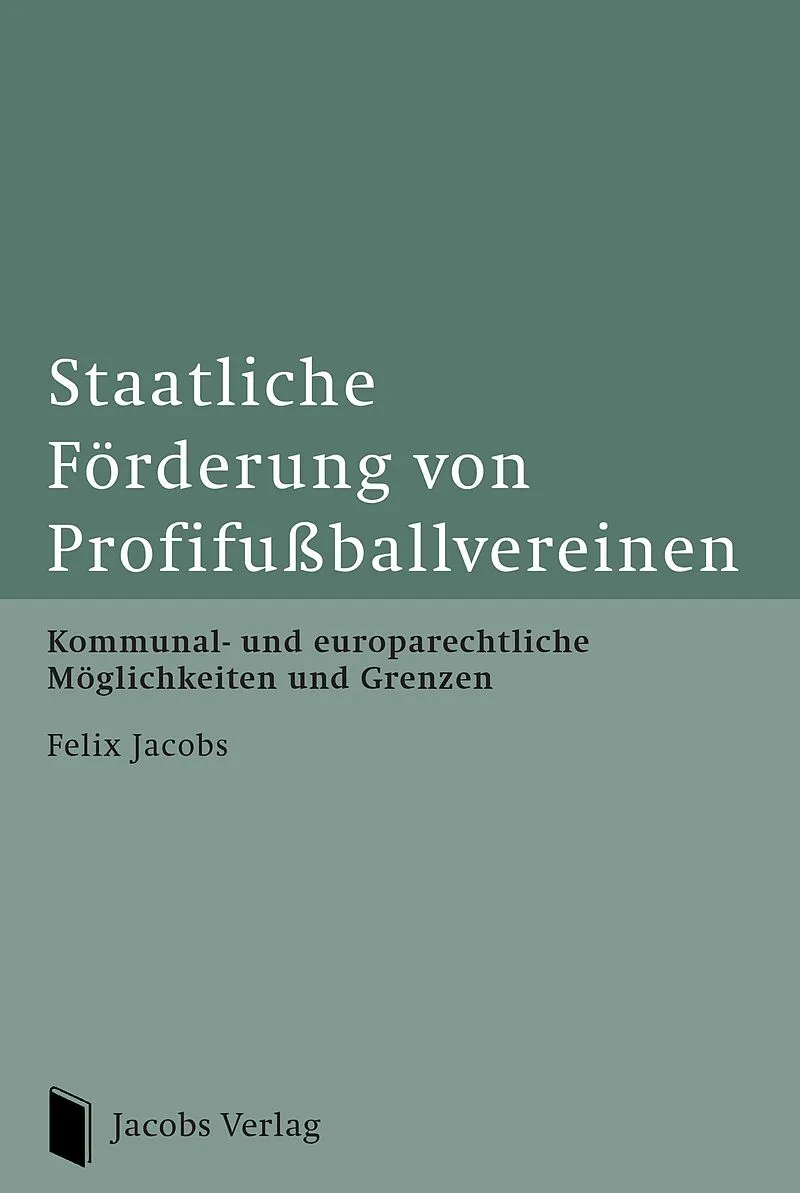 Staatliche Förderung von Profifußballvereinen