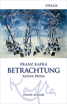 Kartonierter Einband Betrachtung (Prager Ausgabe) von Franz Kafka