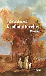 Kartonierter Einband Großmütterchen (Babika) von Boena Nmcová