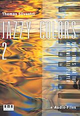 Thomas Silvestri Notenblätter Jazzy Colors vol.2 (+Online Audio)