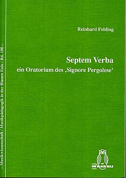 Notenblätter Septem Verba  ein Oratorium des Signore Pergolese von Reinhard Fehling