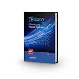 Fester Einband Trilogy of wireless power transfer von Cem Som, Michael A. de Rooij