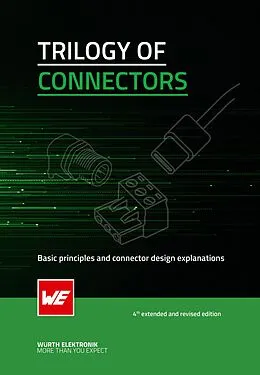 E-Book (pdf) Trilogy of Connectors von Dr. Robert S. Mroczkowski, Romain Jugy, Alexander Gerfer