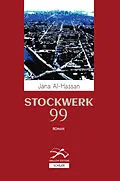 E-Book (epub) Stockwerk 99 von Jana Al- Hassan