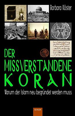 E-Book (epub) Der missverstandene Koran von Barbara Köster