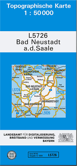 (Land)Karte TK50 L5726 Bad Neustadt a.d.Saale von 