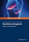 E-Book (pdf) Künstliches Kniegelenk von Peter Aldinger, Joachim Herre, Michael Clarius