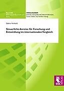 Kartonierter Einband Steuerliche Anreize für Forschung und Entwicklung im internationalen Vergleich von Sabine Herbold